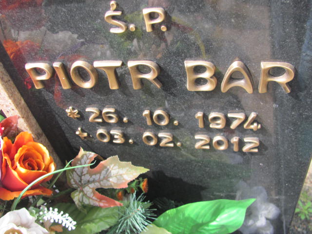 Piotr Bar 1974 Opole-Półwieś - Grobonet - Wyszukiwarka osób pochowanych