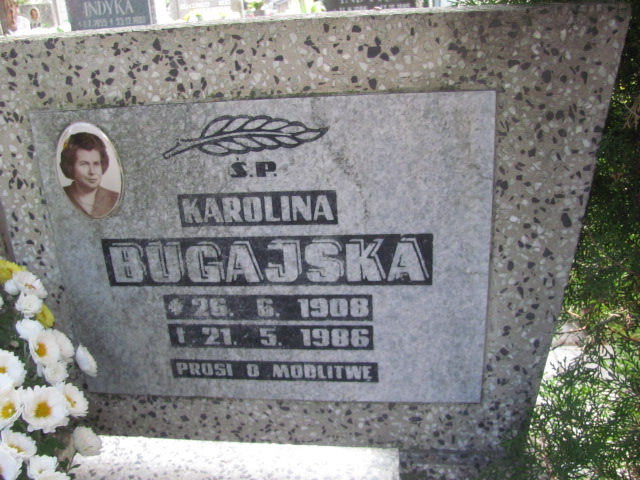 Karolina Bugajska 1908 Opole-Półwieś - Grobonet - Wyszukiwarka osób pochowanych